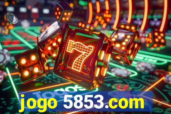 jogo 5853.com